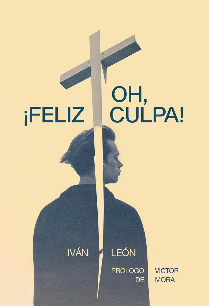 OH FELIZ CULPA | LEON,IVAN | EGALES | 9788418501630