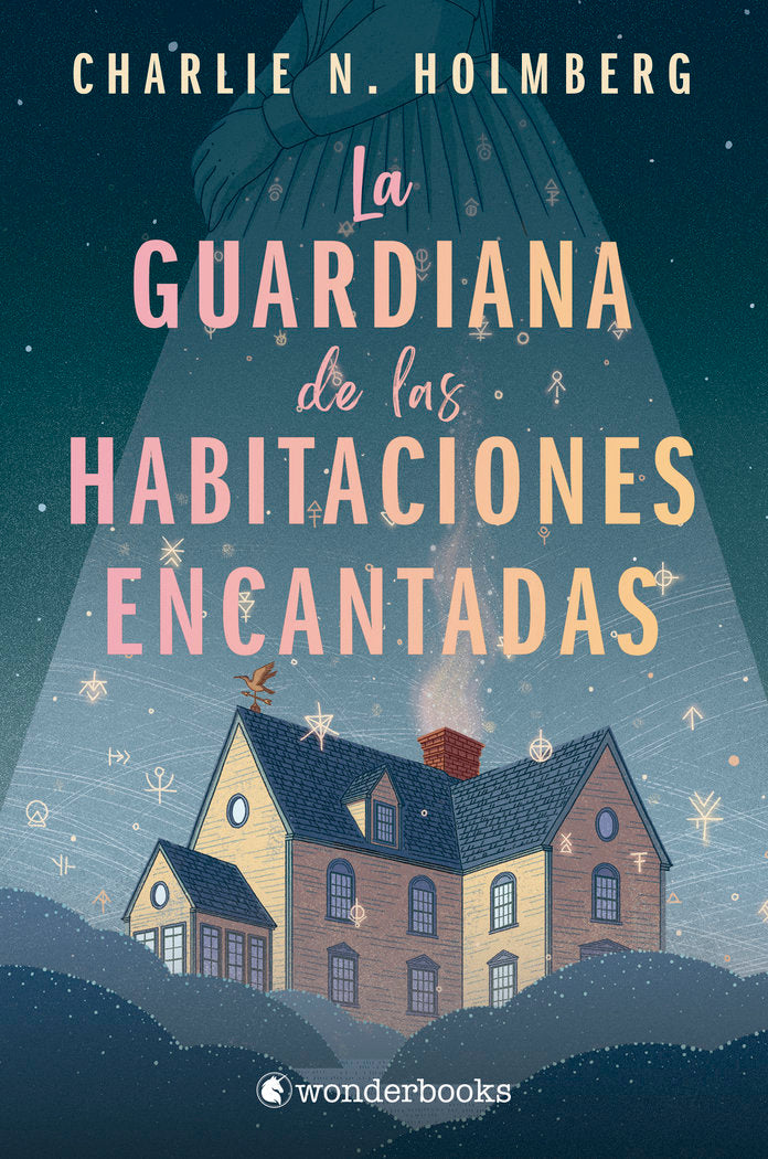 LA GUARDIANA DE LAS HABITACIONES ENCANTADAS | Holmberg,charlie N | 9788418509803 (Wonderbooks) Imagen principal del producto