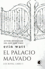 PALACIO MALVADO,EL | Watt,erin | 9788418509896 (Wonderbooks)