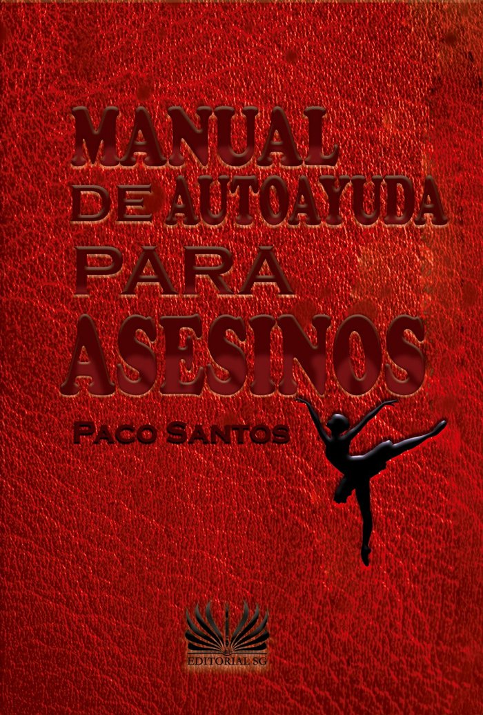 MANUAL DE AUTOAYUDA PARA ASESINOS - 9788418519192