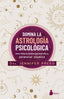 DOMINA LA ASTROLOGIA PSICOLOGICA I Freed, Dra, Jennifer I Sirio I 9788418531798