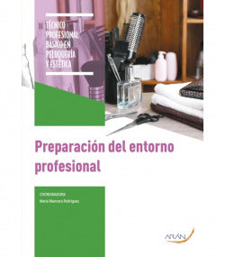 Preparación del entorno profesional. Aa. Vv. (Arán Ediciones, S.L.) 9788418547324 Imagen secundaria del producto