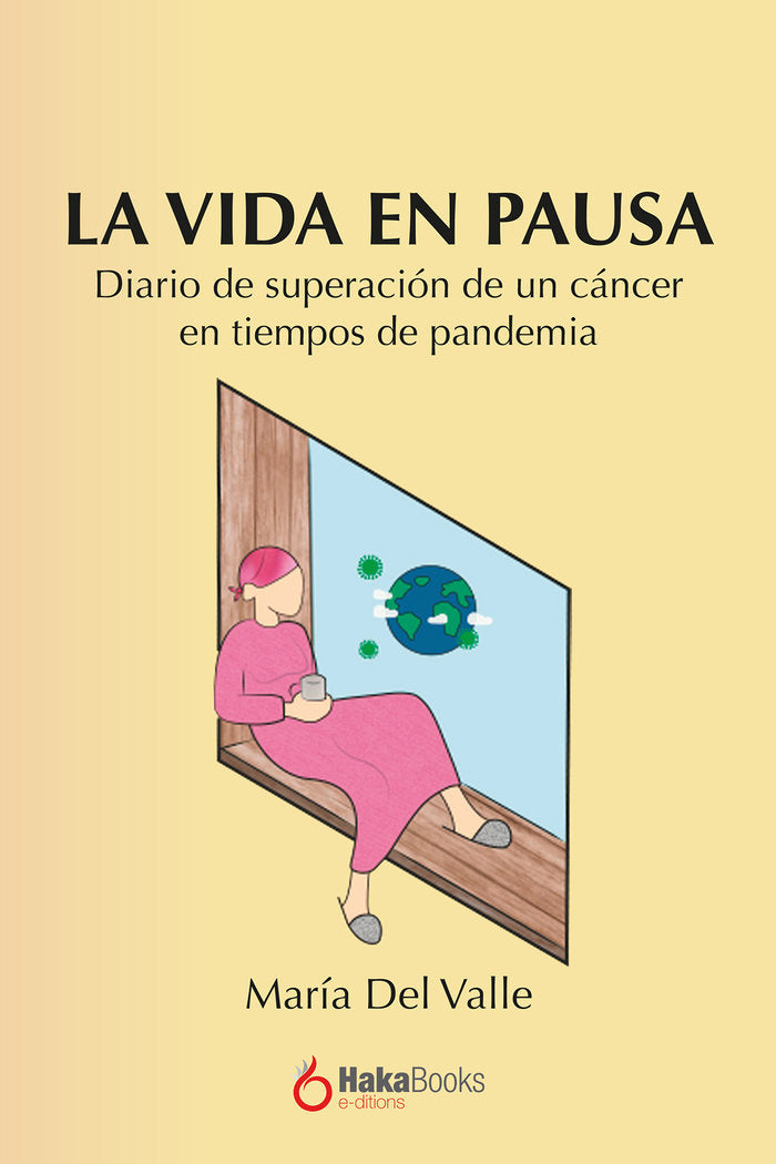 LA VIDA EN PAUSA | DEL VALLE, MARIA | HAKABOOKS | 9788418575976