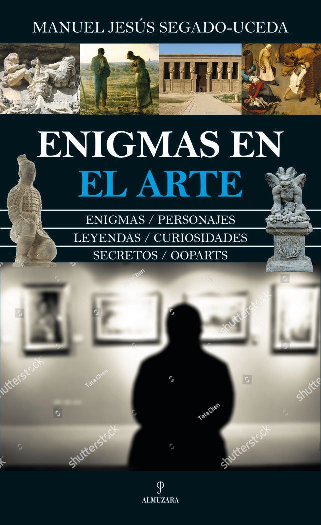 ENIGMAS EN EL ARTE I Segado-Uceda, Manuel Jesus I Almuzara I 9788418578397 Imagen principal del producto