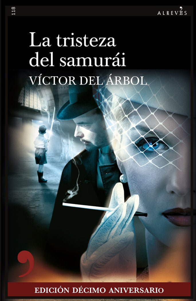 TRISTEZA DEL SAMURAILAEDICION DECIMO ANIVERSARIO - 9788418584329