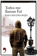 TODOS ME LLAMAN FUL - 9788418584558