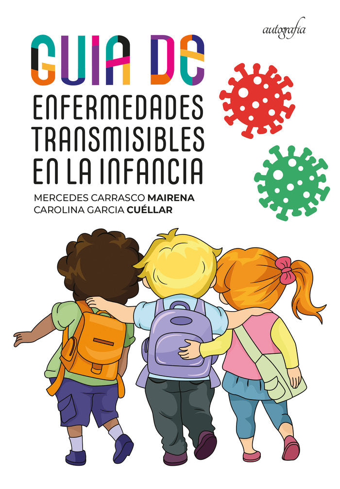 GUIA DE ENFERMEDADES TRANSMISIBLES EN LA INFANCIA - 9788418587597 Imagen principal del producto