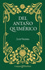 DEL ANTAÑO QUIMERICO | Valera, Luis | 9788418613463 (Gaspar & rimbau)