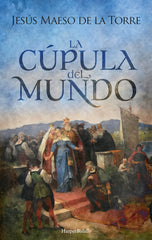 LA CUPULA DEL MUNDO - 9788418623783