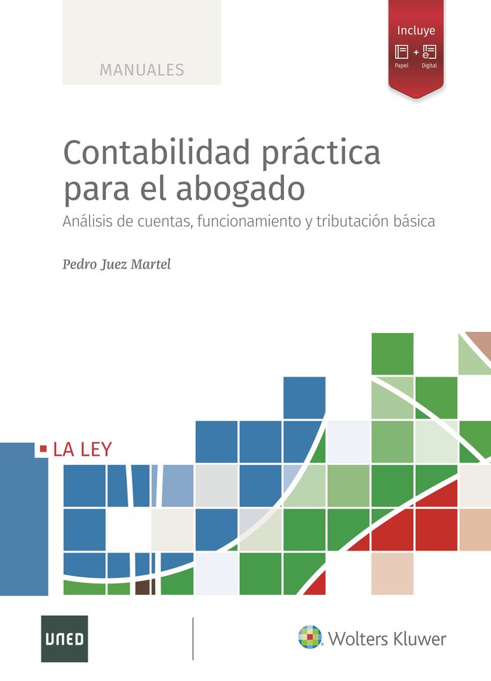CONTABILIDAD PRACTICA PARA EL ABOGADO | JUEZ MARTEL,PEDRO | LA LEY | 9788418662928