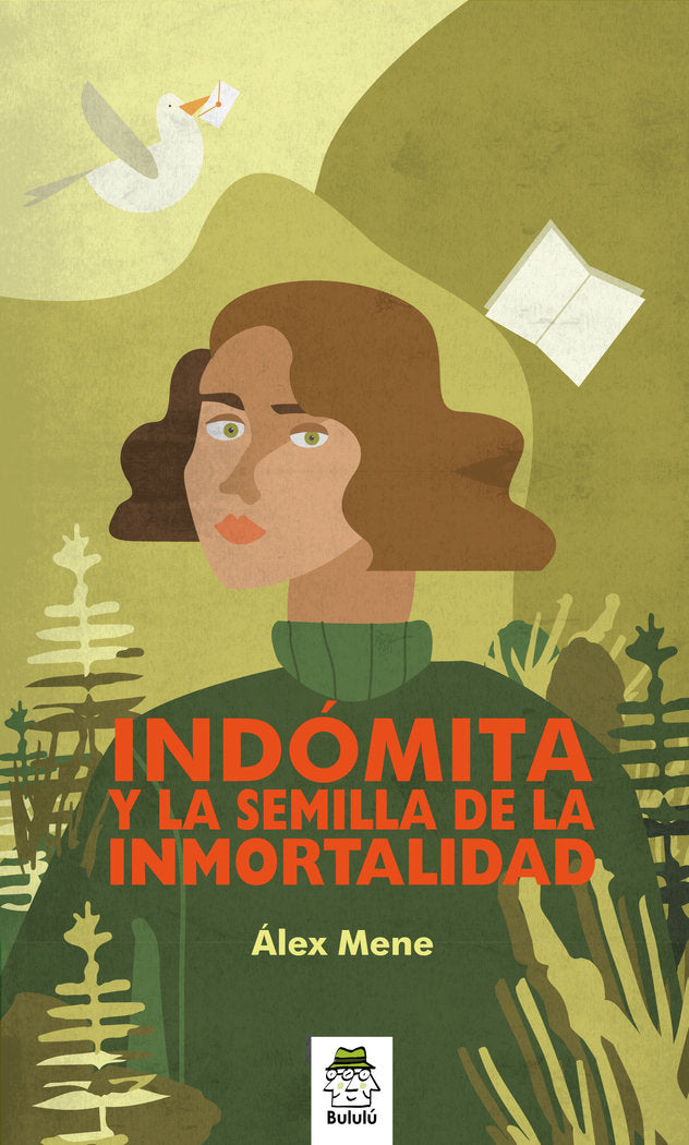 INDOMITA Y LA SEMILLA DE LA INMORTALIDAD | Mene Pazos, Alex | 9788418667008 (Bululu) Imagen principal del producto