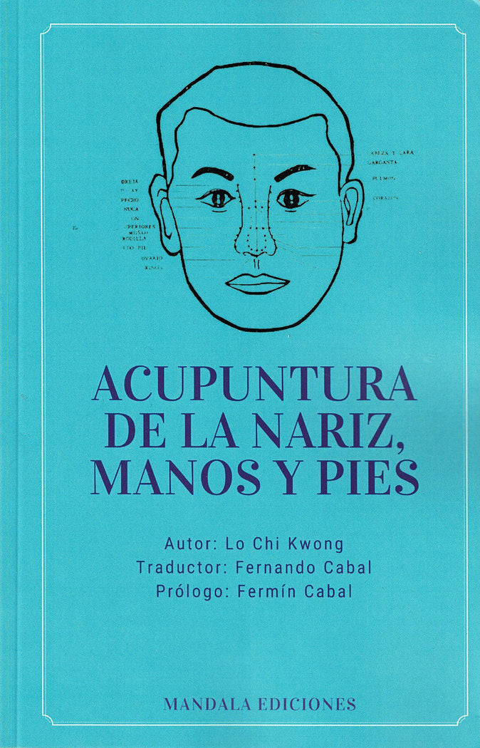 ACUPUNTURA DE LA NARIZ MANOS Y PIES - 9788418672729 Imagen principal del producto