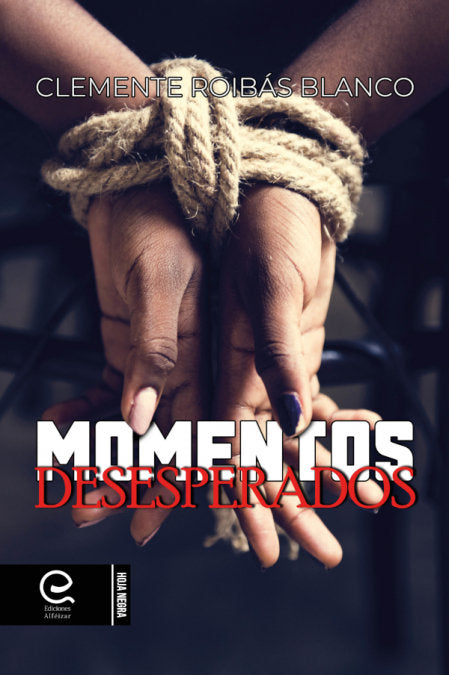 MOMENTOS DESESPERADOS - 9788418698132