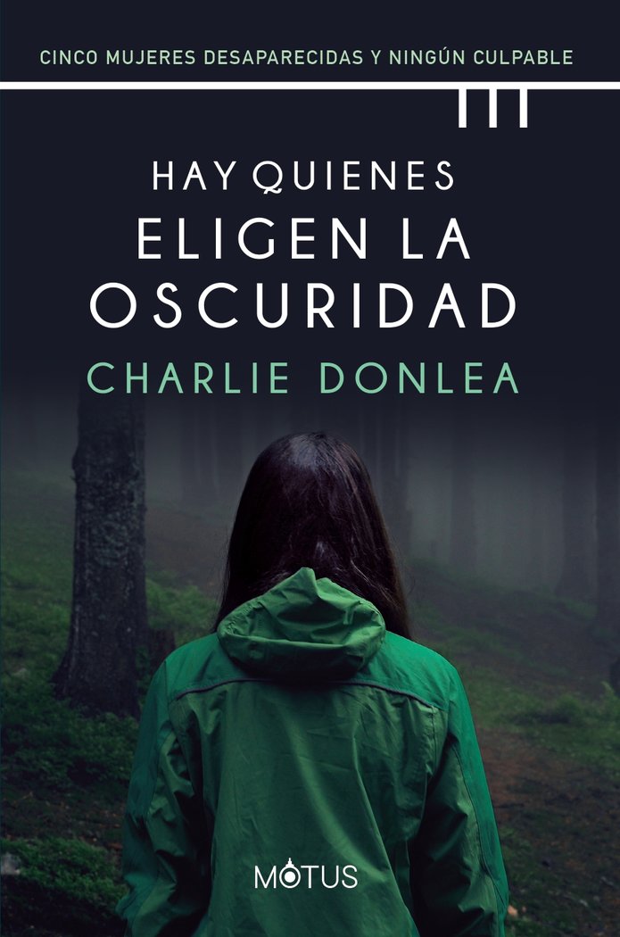 HAY QUIENES ELIGEN LA OSCURIDAD - 9788418711282