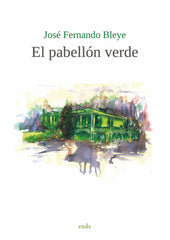 EL PABELLON VERDE - 9788418713422
