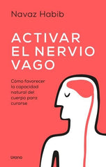 ACTIVAR EL NERVIO VAGO - 9788418714511