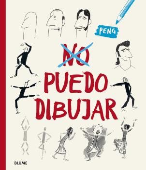 NO PUEDO DIBUJAR I Peng I BLUME (Naturart) I 9788418725029