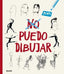 NO PUEDO DIBUJAR I Peng I BLUME (Naturart) I 9788418725029