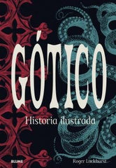 GÓTICO I Luckhurst, Roger I BLUME (Naturart) I 9788418725234