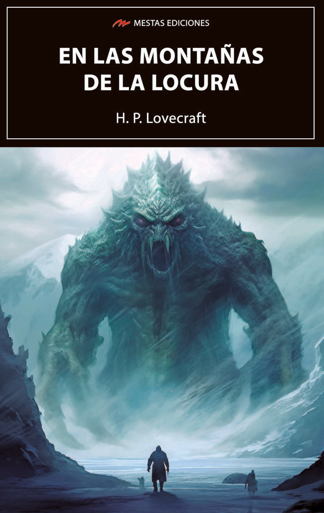 EN LAS MONTAÑAS DE LA LOCURA | Lovecraft,l,h, | 9788418765629 (Mestas)