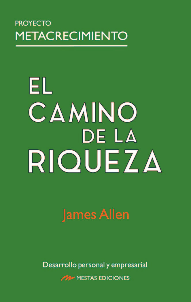 EL CAMINO DE LA RIQUEZA | ALLEN,JAMES | MESTAS | 9788418765698