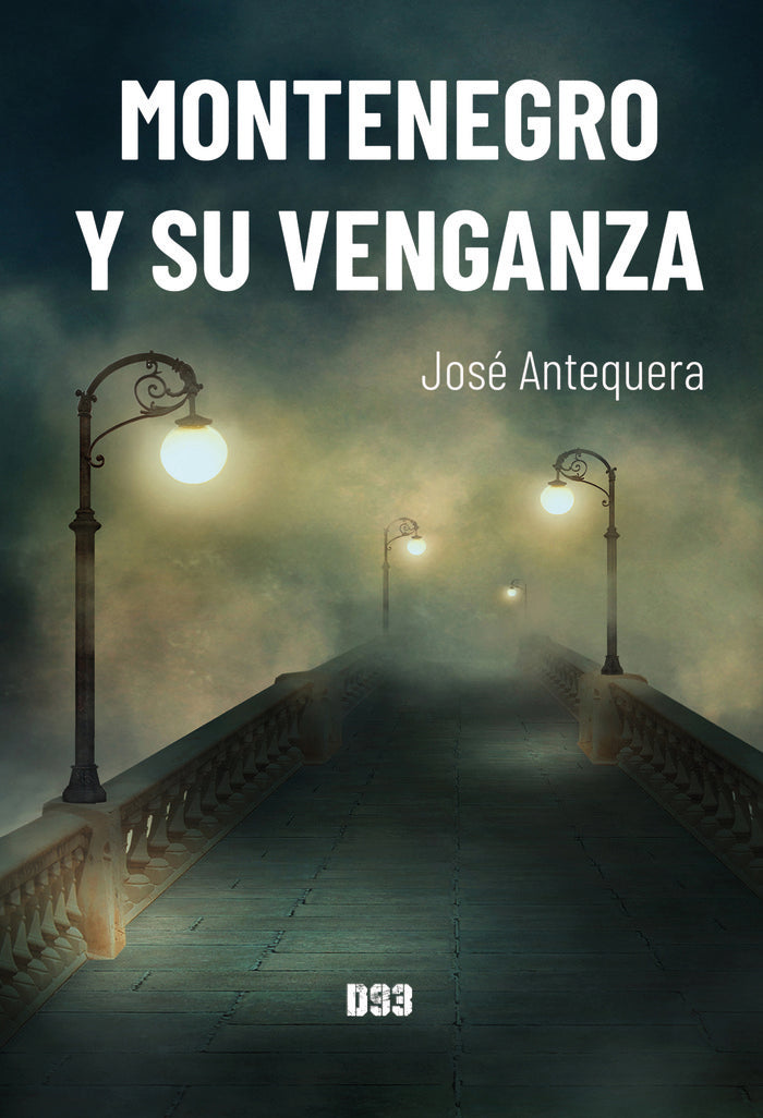 MONTENEGRO Y SU VENGANZA - 9788418783265