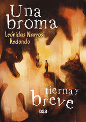 UNA BROMA TIERNA Y BREVE - 9788418783425