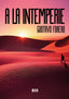 A LA INTEMPERIE - 9788418783746