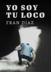 YO SOY TU LOCO - 9788418783791