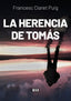 LA HERENCIA DE TOMAS - 9788418783807
