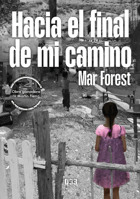 HACIA EL FINAL DE MI CAMINO - 9788418783906