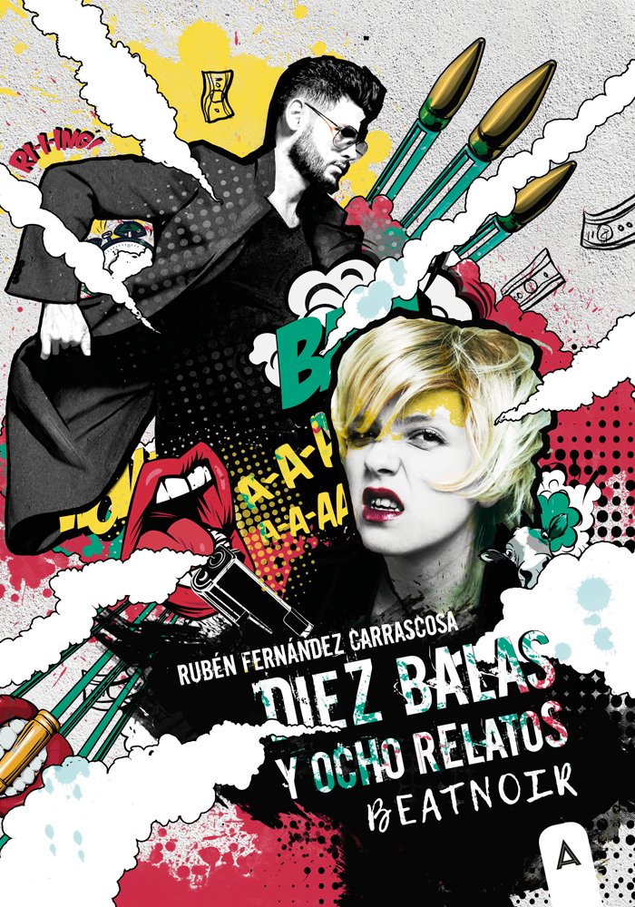 DIEZ BALAS Y OCHO RELATOS BEATNOIR - 9788418795343