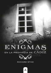 ENIGMAS EN LA PROVINCIA DE CADIZ - 9788418795527