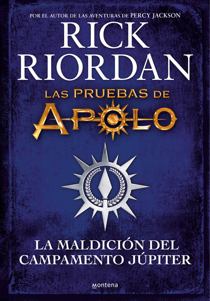 LAS PRUEBAS DE APOLO LA MALDICION DEL CAMPAMENTO JUPITER | Riordan, Rick | 9788418798283 (Montena) Imagen principal del producto