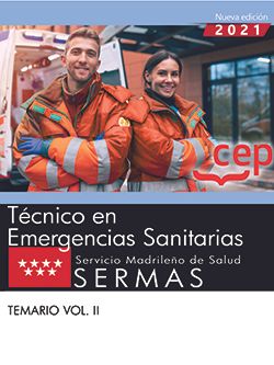 Tècnico en Emergencias Sanitarias. Sermas.(temario Vol.ii)