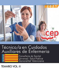 Técnico/a en Cuidados Auxiliares de Enfermería. Conselleria de Sanitat Universal i Salut Pública. Generalitat Valenciana. Temario. Vol. III. Imagen principal del producto