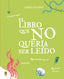EL LIBRO QUE NO QUERIA SER LEIDO | Sundin,david | 9788418817045 (Penguin kids)
