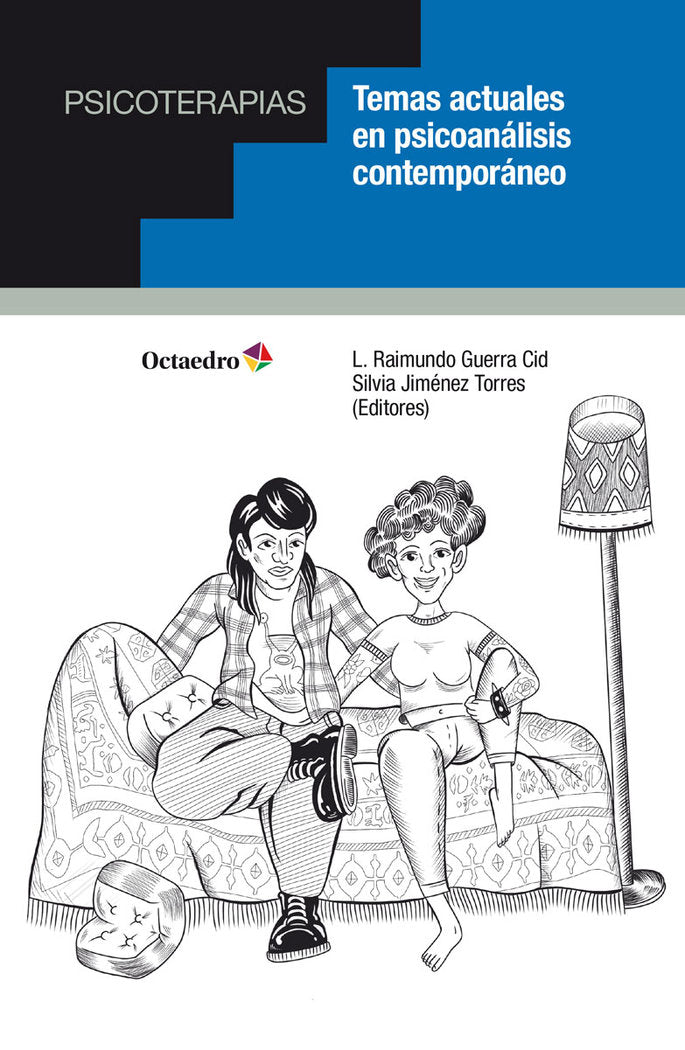 TEMAS ACTUALES EN PSICOANALISIS CONTEMPORANEO | AVILA ESPADA, ALEJANDRO/CABRELLES SANZ, | OCTAEDRO | 9788418819438