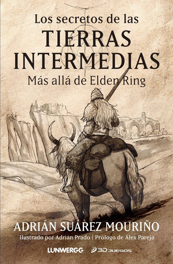 LOS SECRETOS DE LAS TIERRAS INTERMEDIAS | Adrian Suarez Mouriño | 9788418820939 (Lunwerg) Imagen principal del producto