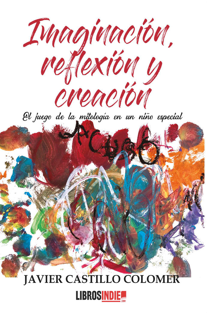 IMAGINACION CREACION Y REFLEXION - 9788418822308