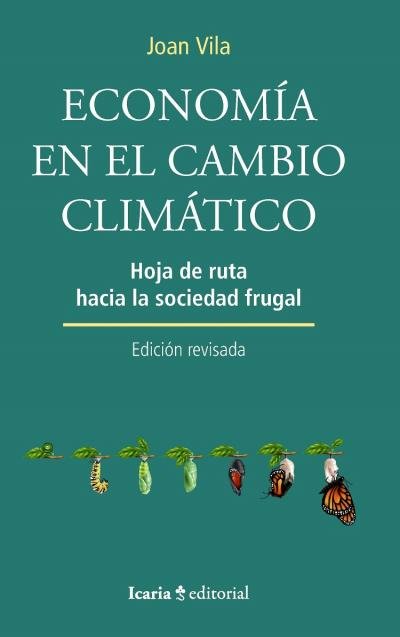 ECONOMIA EN EL CAMBIO CLIMATICO | VILA,JOAN | ICARIA | 9788418826306 Imagen principal del producto