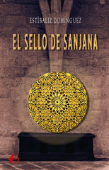 EL SELLO DE SANJANA | Dominguez,estibaliz | 9788418828461 (Editorial adarve)