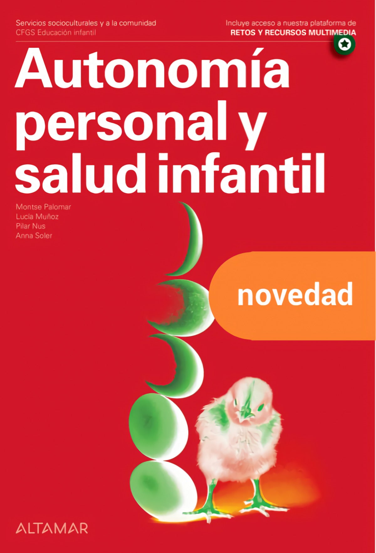 AUTONOMÍA PERSONAL Y SALUD INFANTIL. NUEVA EDICIÓN - 9788418843907