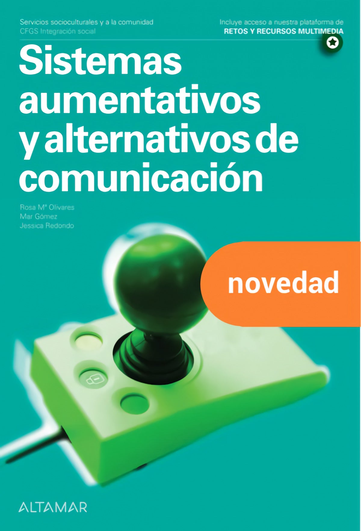 SISTEMAS AUMENTATIVOS Y ALTERNATIVOS DE COMUNICACIÓN. NUEVA EDICIÓN - 9788418843969