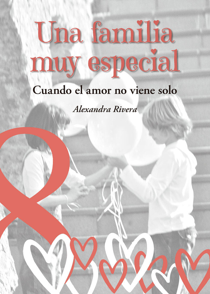 UNA FAMILIA MUY ESPECIAL I Rivera Gargallo, Alexandra I Parcir Edicions Selectes I 9788418849008