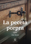 LA PECETA PORPRA I Munné Martínez, Joan I Parcir Edicions Selectes I 9788418849046
