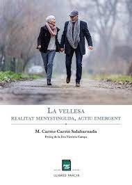 LA VELLESA, REALITAT MENYSTINGUDA, ACTIU EMERGENT I Carrió Salabernada, M. Carme I Parcir Edicions Selectes I 9788418849404
