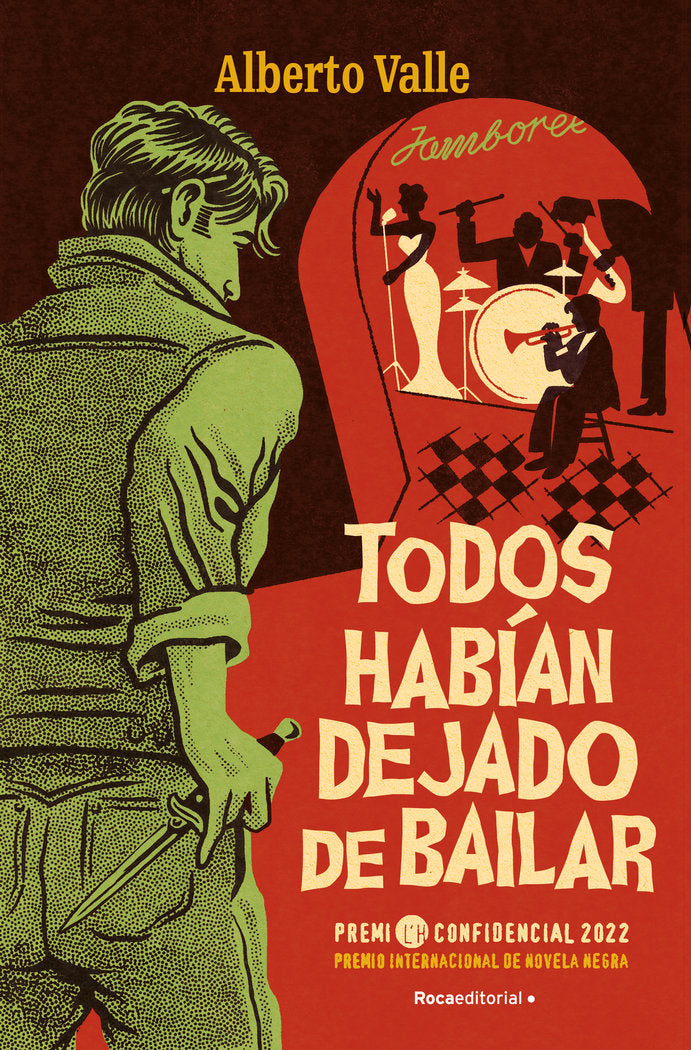 TODOS HABIAN DEJADO DE BAILAR - 9788418870033