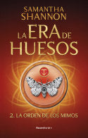 LA ORDEN DE LOS MIMOS LA ERA DE HUESOS 2 | Shannon, Samantha | 9788418870255 (Roca infantil)