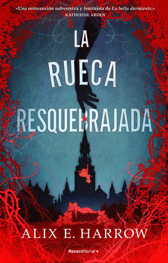 LA RUECA RESQUEBRAJADA | Harrow,alix E, | 9788418870279 (Roca editorial)